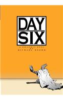 Day Six: Book I
