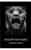 Shadow Menagerie