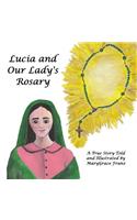 Lucia and Our Lady's Rosary