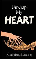 Unwrap My Heart