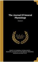 Journal Of General Physiology; Volume 3