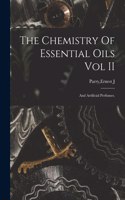 Chemistry Of Essential Oils Vol II