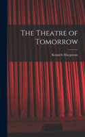 Theatre of Tomorrow