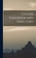 Ceylon Handbook and Directory