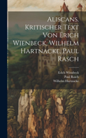 Aliscans. Kritischer Text von Erich Wienbeck, Wilhelm Hartnacke, Paul Rasch
