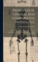 Principles of General and Comparative Physiology