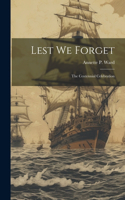 Lest We Forget