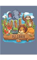 Wild About 1st Grade: Cute Jungle Animals Draw and Write Journal Primary-Ruled Story Paper 100 Pages / 50 Sheets