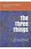 The Three Things