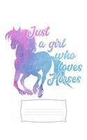 Just a Girl Who Loves Horses