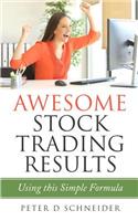 Awesome Stock Trading Results