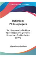 Reflexions Philosophiques
