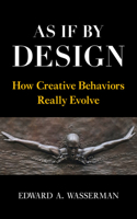 As If by Design