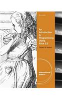 Introduction to Programming Using Alice 2.2, International Edition
