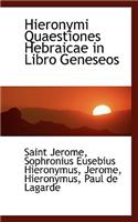 Hieronymi Quaestiones Hebraicae in Libro Geneseos