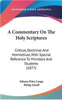 A Commentary on the Holy Scriptures