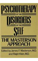 Psychotherapy of the Disorders of the Self