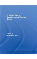Positive Youth Development Through Sport
