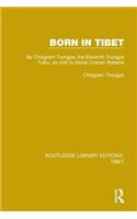 Born in Tibet