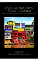 Land Law and Urban Policy in Context