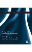 Perspectives on Financing Innovation