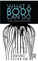 What a Body Can Do