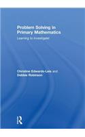 Problem Solving in Primary Mathematics