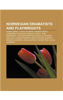 Norwegian Dramatists and Playwrights