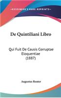 de Quintiliani Libro