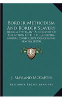 Border Methodism And Border Slavery