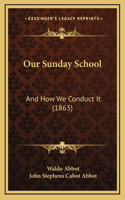 Our Sunday School