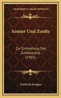 Aemter Und Zunfte