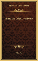 Vishnu And Other Aryan Deities