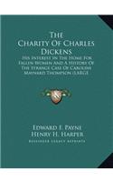 The Charity Of Charles Dickens