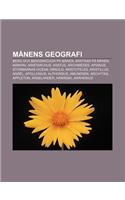 Manens Geografi: Berg Och Bergskedjor Pa Manen, Kratrar Pa Manen, Manhav, Aristarchus, Aratus, Archimedes, Apianus, Stormarnas Ocean(Swedish)
