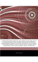 Articles on Computer Configuration, Including: Autoconf, Auto-Configuration, Zero Configuration Networking, Environment Variable, Wizard (Software), A
