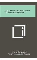 Selected Contributions to Psychoanalysis