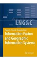 Information Fusion and Geographic Information Systems: Proceedings of the Third International Workshop