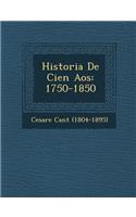 Historia De Cien A�os