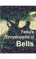 Fadul's Encyclopedia of Bells