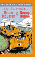Bruce and Denny Show