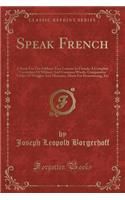 Speak French