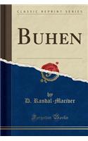 Buhen (Classic Reprint)