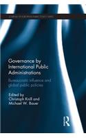 Governance by International Public Administrations