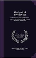 The Spirit of Seventy-Six