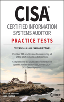 CISA Certified Information Systems Auditor Practice Tests
