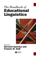 The Handbook of Educational Linguistics