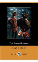 The Forest Runners: A Story of the Great War Trail in Early Kentucky (Dodo Press)