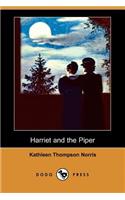 Harriet and the Piper (Dodo Press)