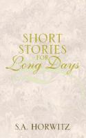 Short Stories for Long Days